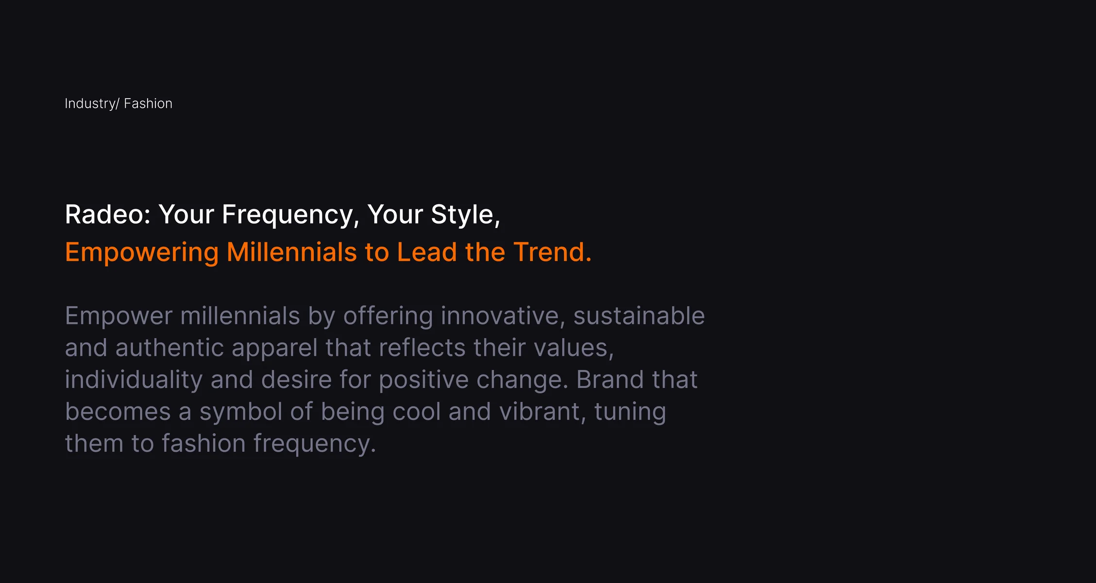 Radeo brand story: your frequency, your style